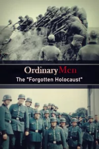 Ce documentaire examine comment et pourquoi des milliers d’Allemands ont participé à des atrocités de masse au sein des bataillons de police nazis pendant l’Holocauste.   Bande annonce / trailer du film Des hommes ordinaires : un chapitre oublié de […]