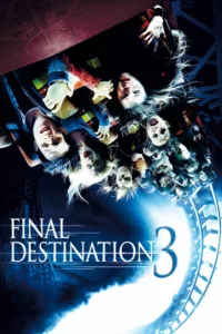 films et séries avec Destination Finale 3