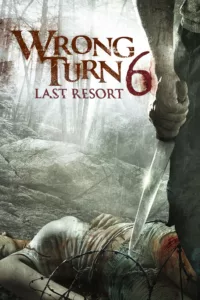 Détour mortel 6 : Last Resort en streaming