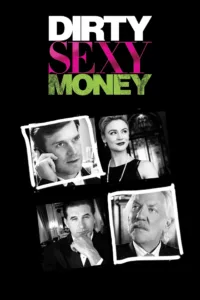 Dirty Sexy Money en streaming