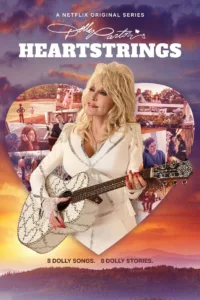 Dolly Parton’s Heartstrings en streaming