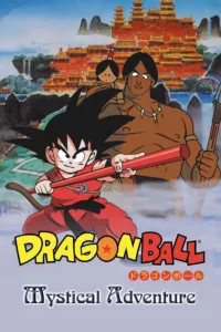 Dragon Ball – L’Aventure mystique en streaming
