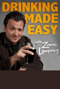 Drinking Made Easy is a pub-crawl television series that premiered in 2010 and airs on AXS TV in the United States. Comedian Zane Lamprey hosts a humorous bus trip around the United States and Canada, exploring the local drinking culture […]