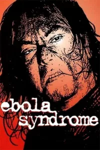 Ebola Syndrome en streaming