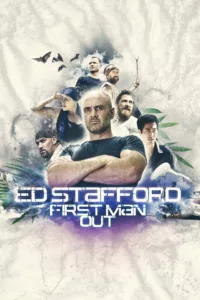 Ed Stafford, duels au bout du monde en streaming