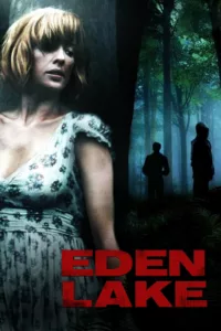 films et séries avec Eden Lake