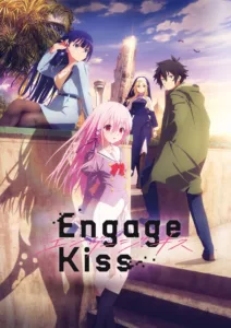 Engage Kiss en streaming