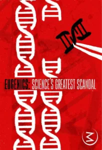 Eugenics: Science’s Greatest Scandal explores the history and modern versions of eugenics, the attempt to manipulate our genetic inheritance, to change human evolution and to breed a « better » human. The series will reveal the roots of eugenics in the liberal, […]