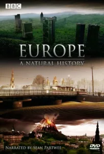 A series chronicling the events which shaped the continent of Europe as we now know it.   Bande annonce / trailer de la série Europe: A Natural History en full HD VF https://www.youtube.com/watch?v= Date de sortie : 2005 Type de […]