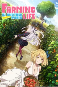 Farming Life in Another World en streaming