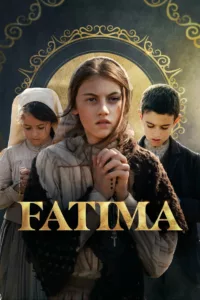 Fatima en streaming