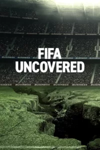 FIFA : Ballon rond et corruption en streaming