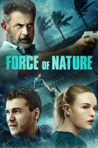 films et séries avec Force of Nature