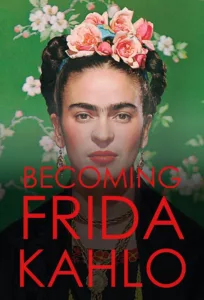 Frida Kahlo en streaming
