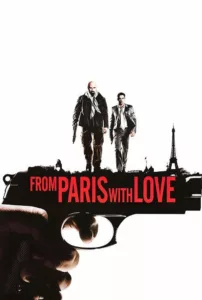 films et séries avec From Paris with Love