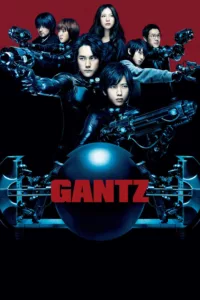 films et séries avec Gantz, Au commencement