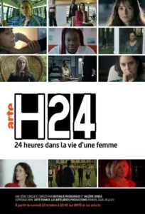 H24, 24 heures de la vie d’une femme en streaming