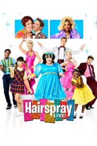 Hairspray Live! en streaming