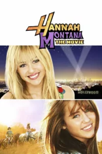 Hannah Montana, le film en streaming