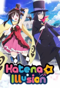 Hatena☆Illusion en streaming