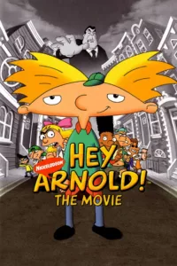 Hé Arnold! Le film en streaming