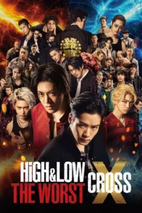 High & Low The Worst X en streaming