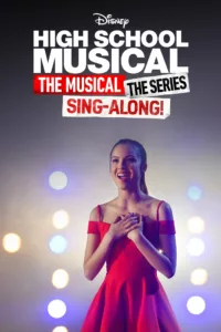 High School Musical, la comédie musicale : La série, Tous en choeur ! en streaming
