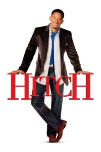 Hitch – Expert en séduction en streaming