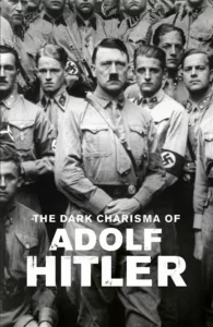 Adolf Hitler était un être rempli de haine et de préjugés, incapable de nouer des relations normales avec quiconque et refusant systématiquement tout débat. Puis, il devint un effroyable criminel de guerre. Pourtant, il reçut le soutien et l’admiration du […]