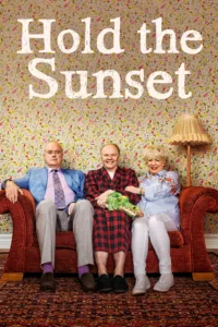 Edith’s dreams of retirement to the sun with her long-term suitor Phil are shattered when her 50-year-old son Roger arrives home, seeking to recapture his boyhood happiness.   Bande annonce / trailer de la série Hold the Sunset en full […]