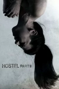 films et séries avec Hostel, chapitre II