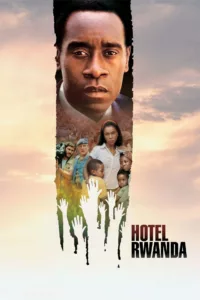films et séries avec Hôtel Rwanda
