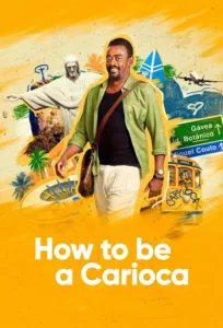 An American writer has to learn the quirks of Rio de Janeiro’s people after moving to the Brazilian city.   Bande annonce / trailer de la série How To Be a Carioca en full HD VF Date de sortie : […]