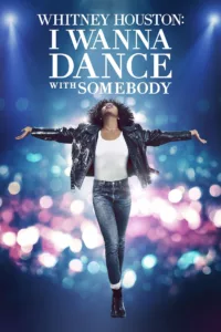 films et séries avec I Wanna Dance with Somebody