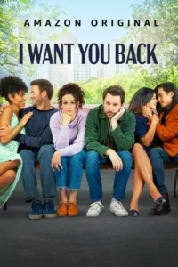 films et séries avec I Want You Back