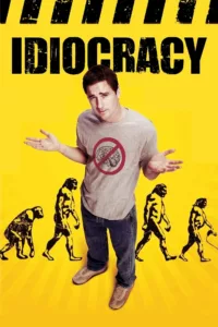 films et séries avec Idiocracy