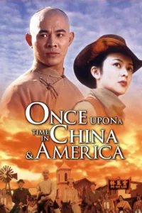 films et séries avec Il était une fois en Chine 6 : Dr Wong en Amérique