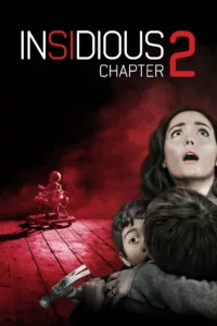 films et séries avec Insidious : Chapitre 2