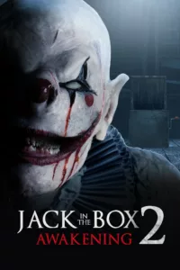 Jack in the Box 2 : Le Réveil du démon en streaming