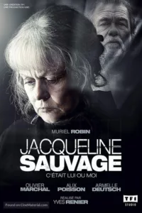 Jacqueline Sauvage : C’était lui ou moi en streaming