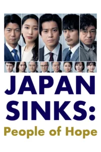 Japan Sinks: People of Hope en streaming
