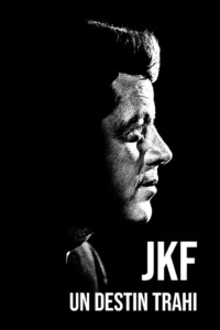 JFK, un destin trahi en streaming