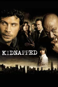 Kidnapped is an American television drama series from Sony Pictures Television which aired on NBC from September 20, 2006, to August 11, 2007. The series returned on Universal HD in 2008.   Bande annonce / trailer de la série Kidnapped […]