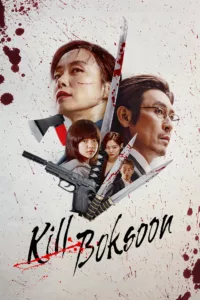 films et séries avec Kill Bok-soon