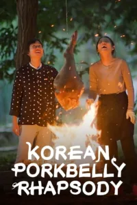 A love letter to pork belly — a perennial favorite among Koreans of every generation — unfolds with an exploration of its history and cooking methods.   Bande annonce / trailer de la série Korean Pork Belly Rhapsody en full […]
