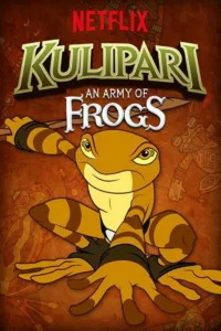 Kulipari : l’armée des grenouilles en streaming