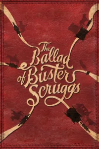 La Ballade de Buster Scruggs en streaming