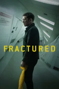 films et séries avec La Fracture