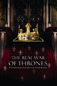 La Guerre des trônes, la véritable histoire de l’Europe en streaming