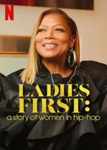 Ladies First : Les femmes du hip-hop américain en streaming